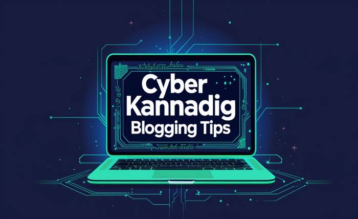 Happy Life! Amazing, Proven cyberkannadig blogging tips.