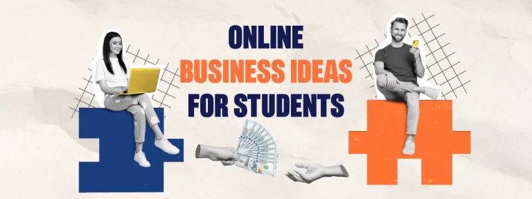 Top Business Ideas for Students